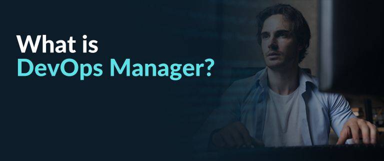 What is devops manager